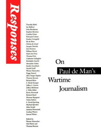 Responses: On Paul de Man's Wartime Journalism by Werner Hamacher (Paperback) - Werner Hamacher