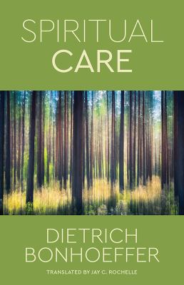 Spiritual Care by Dietrich Bonhoeffer (Paperback)