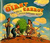 The Giant Carrot - Peck, Jan / Root, Barry