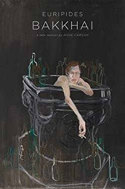 ISBN 9780811227100 product image for Bakkhai by Anne Carson (Hardcover) | upcitemdb.com