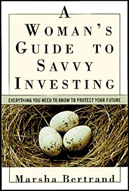A Woman's Guide to Savvy Investing