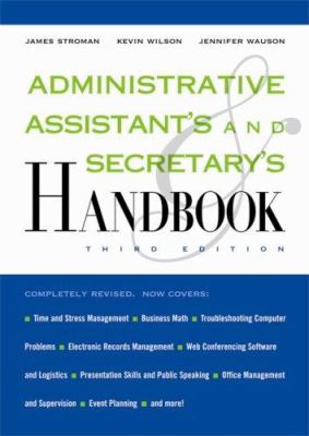 Administrative Assistant's and Secretary's Handbook by James, Wilson, Kevin, Wilson, K., Wauson, Jennifer Stroman - James, Wilson, Kevin, Wilson, K., Wauson, Jennifer Stroman