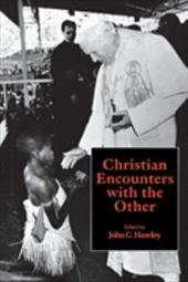 Christian Encounters with Others - Darwin, Charles / Hawley, John C.