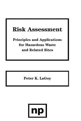 ISBN 9780815513490 product image for Risk Assessment : Principles and Applications for Hazardous Waste and Related Si | upcitemdb.com