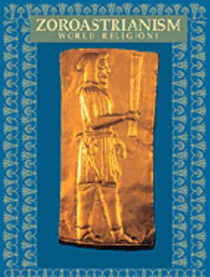 Zoroastrianism by Paula R Hartz Hardcover