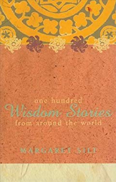 100 Wisdom Stories from Around the World