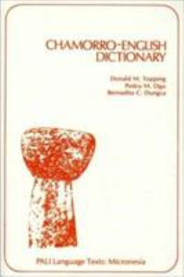 ISBN 9780824803537 product image for Chamorro-English Dictionary by Pedro M., Topping, Donald M., Dungca, Bernadita C | upcitemdb.com