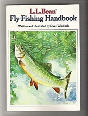 L.L. Bean fly-fishing handbook - Whitlock, Dave