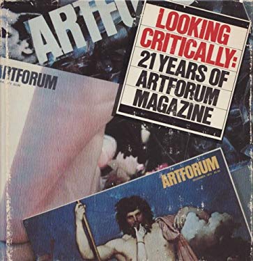 Looking critically: 21 years of Artforum magazine