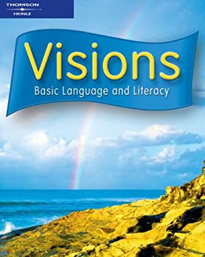 Visions Basic : Basic Language and Literacy by Lydia, Yedlin, Jane, McCloskey, Mary Lou Stack - Lydia, Yedlin, Jane, McCloskey, Mary Lou Stack