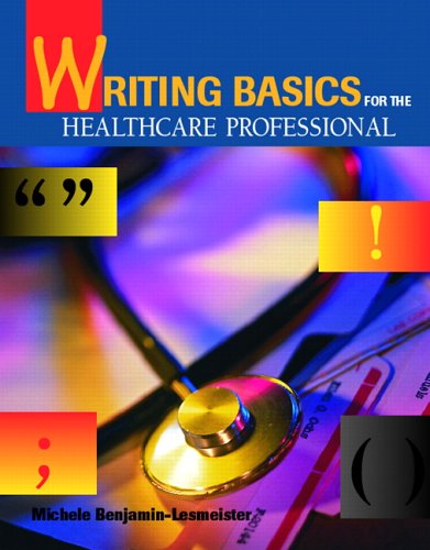 ISBN 9780835953191 product image for Writing Basics for the Healthcare Professional by Michele Benjamin Lesmeister (P | upcitemdb.com