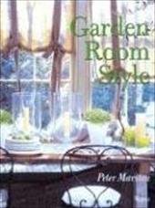 Garden Room Style - Marston, Peter