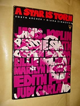 A Star Is Torn by Robyn Archer (Hardcover) - Robyn Archer