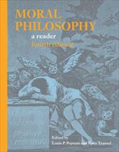 Moral Philosophy: A Reader - Pojman, Louis P.