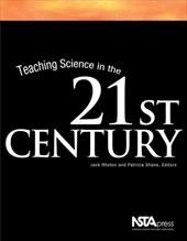 Teaching Science in the 21st Century - Rhoton, Jack