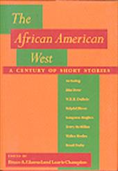 The African American West: A Century of Short Stories - Glasrud, Bruce A. / Champion, Laurie
