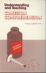 Understanding and Teaching Cohesion Comprehension