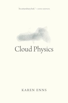 ISBN 9780889774612 product image for Cloud Physics by Karen Enns | upcitemdb.com
