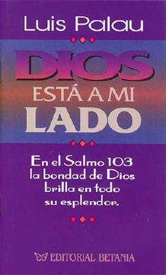 Dios Esta A Mi Lado Dios Esta A Mi Lado