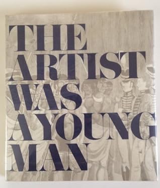 The Artist Was a Young Man : The Life Story of Peter Rindisbacher by Alvin M., Jr. Josephy