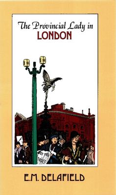 The Provincial Lady in London by E. M. Delafield - E. M. Delafield