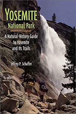 Yosemite National Park: A Natural History Guide to Yosemite and Its Trails [With Folded Topo Map and DVD]