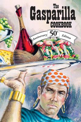 The Gasparilla Cookbook by pa, Inc., Staff Junior League of Tampa - pa, Inc., Staff Junior League of Tampa