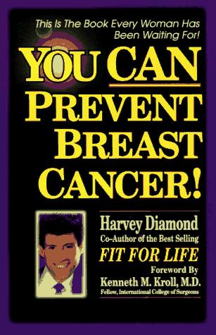 You CAN Prevent Breast Cancer!
