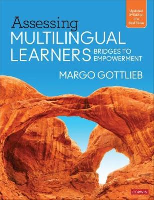 ISBN 9781071897270 product image for Assessing Multilingual Learners : Bridges to Empowerment by Margo Gottlieb | upcitemdb.com