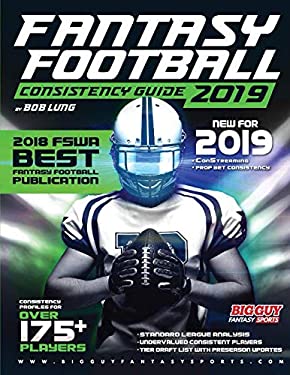 2019 Fantasy Football Consistency Guide