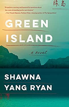 ISBN 9781101872369 product image for Green Island: A Novel by Shawna Yang Ryan (Paperback) | upcitemdb.com