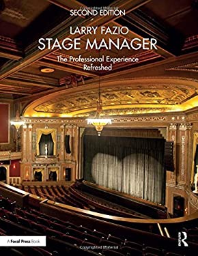ISBN 9781138195073 product image for Stage Manager : The Professional Experience--Refreshed by Larry Fazio | upcitemdb.com