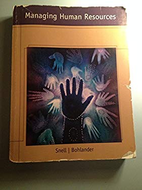 By Scott A. Snell Study Guide for Snell/Bohlander's Managing Human Resources, 16th (16th Edition)