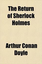 The Return of Sherlock Holmes - Doyle, Arthur Conan