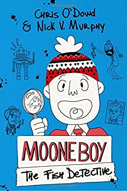 ISBN 9781250059475 product image for Moone Boy: The Fish Detective by Chris O'Dowd (Hardcover) | upcitemdb.com