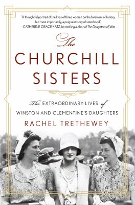 ISBN 9781250861115 product image for The Churchill Sisters: The Extraordinary Lives of Winston and Clementine's Daugh | upcitemdb.com