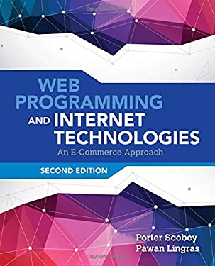 ISBN 9781284070682 product image for Web Programming and Internet Technologies: An E-Commerce Approach by Porter Scob | upcitemdb.com