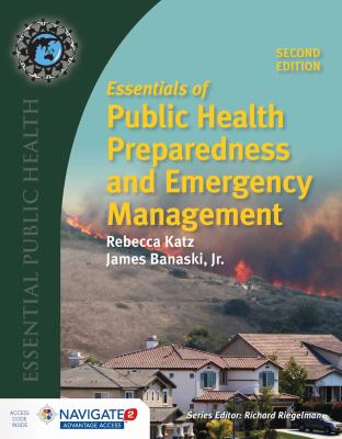 ISBN 9781284121476 product image for Essentials of Public Health Preparedness and Emergency Management by Rebecca Kat | upcitemdb.com