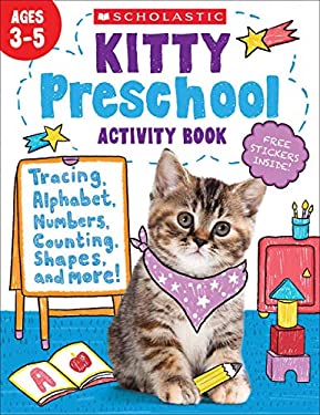 ISBN 9781338738728 product image for Kitty Preschool Activity Book by Scholastic Teaching Resources (Paperback) | upcitemdb.com