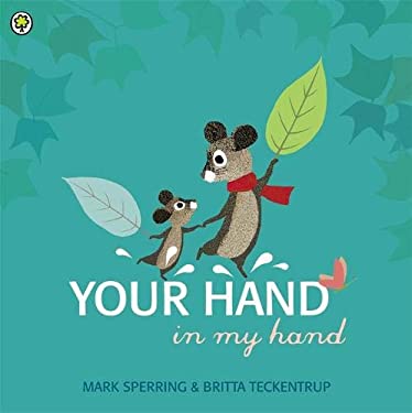 Your Hand in My Hand Your Hand in My Hand by Mark Sperring Paperback