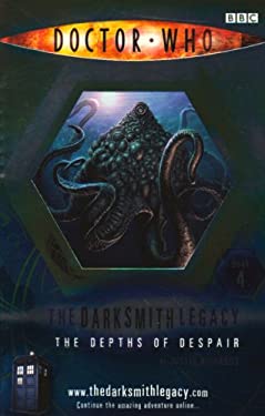 The Depths of Despair (Doctor Who: The Darksmith Legacy, No. 4)