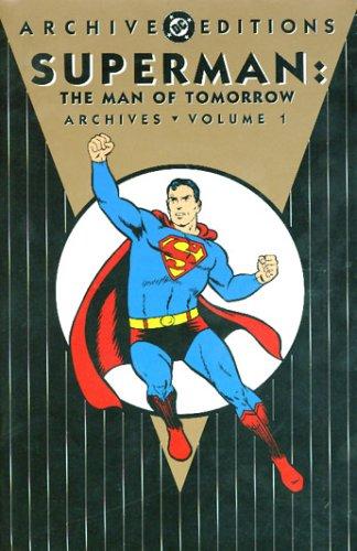 Superman: Man of Tomorrow - Archives Vol 01