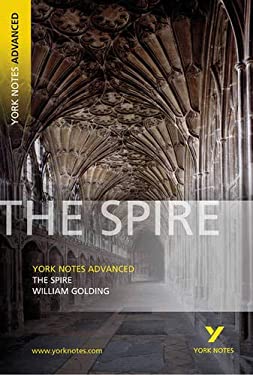 York Notes on "The Spire"