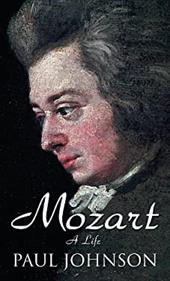 Mozart: A Life (Thorndike press large print biography) - Johnson, Paul