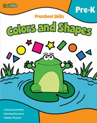 Preschool Skills: Colors and Shapes (Flash Kids Preschool Skills) by Flash Kids Editors (Paperback) - NotOnAmazon