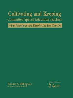 ISBN 9781412908870 product image for Cultivating and Keeping Committed Special Education Teachers: What Principals an | upcitemdb.com