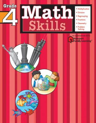 Math Skills: Grade 4 (Flash Kids Harcourt Family Learning) by Flash Kids Editors (Paperback) - Flash Kids Editors