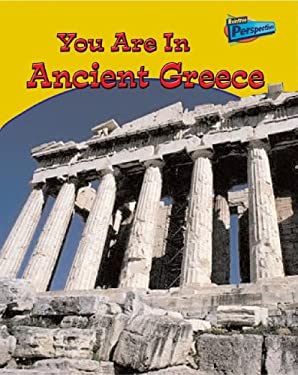 You Are in Ancient Greece