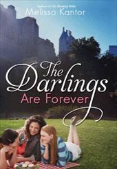 The Darlings Are Forever - Kantor, Melissa
