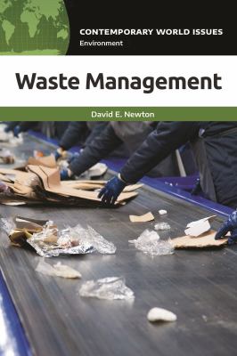 Waste Management : A Reference Handbook by David E. Newton - David E. Newton